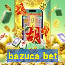 bazuca bet