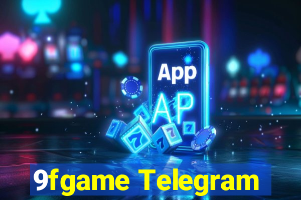 9fgame Telegram