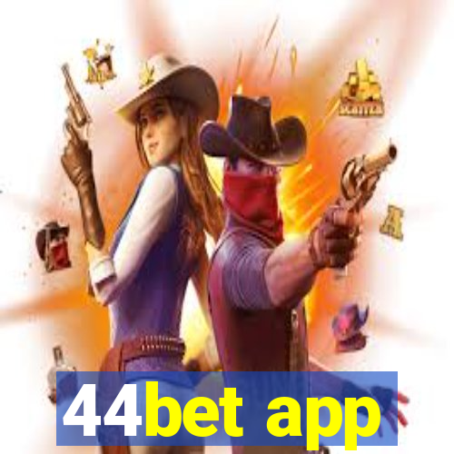 44bet app