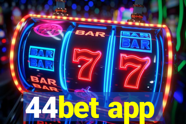 44bet app
