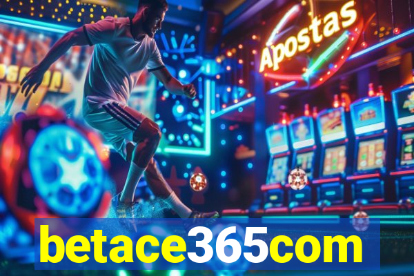 betace365com