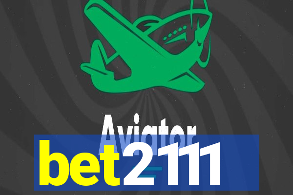 bet2111