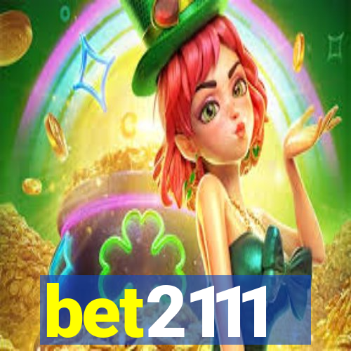 bet2111