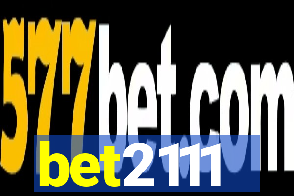 bet2111