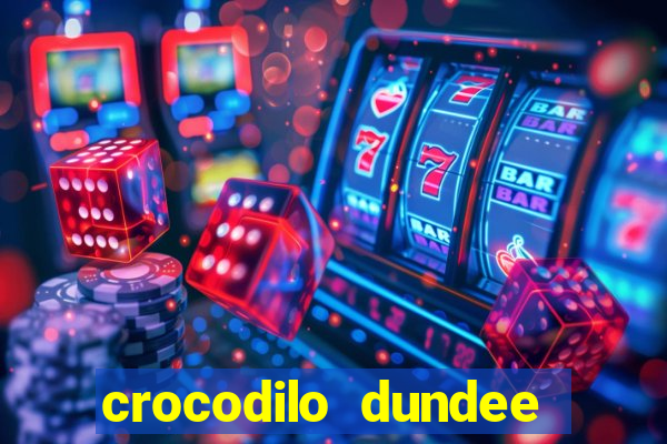 crocodilo dundee filme completo dublado