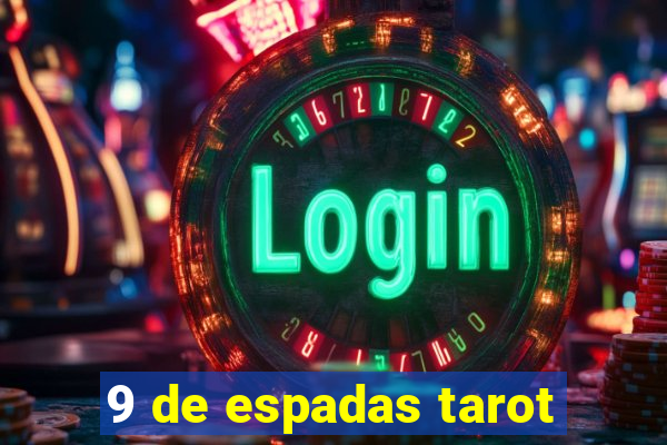 9 de espadas tarot