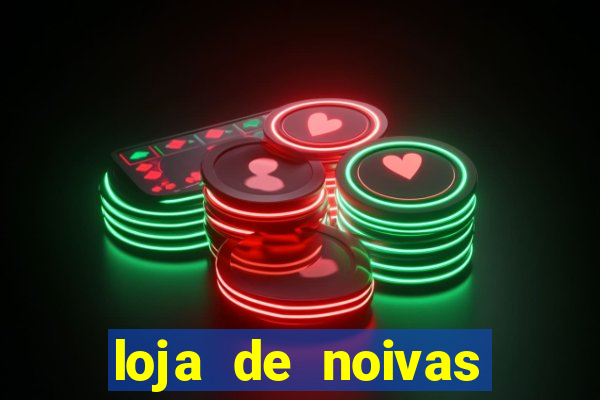 loja de noivas juiz de fora