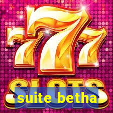 suite betha