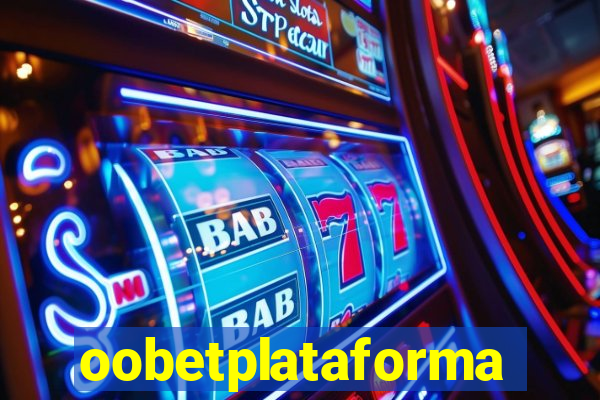 oobetplataforma