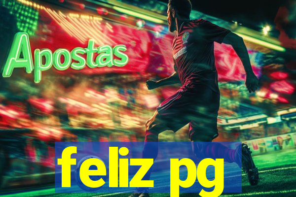 feliz pg
