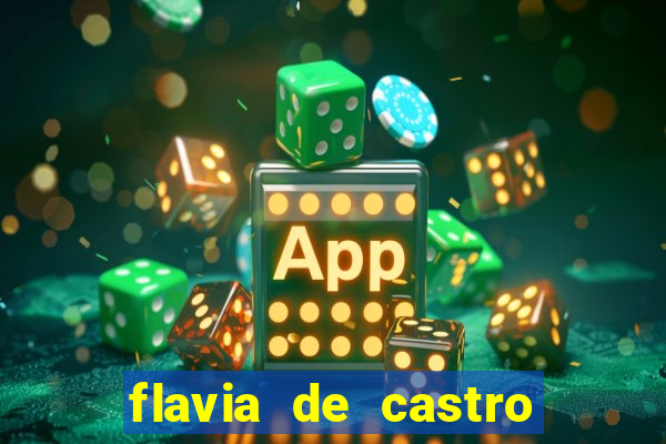 flavia de castro dos santos franquelin
