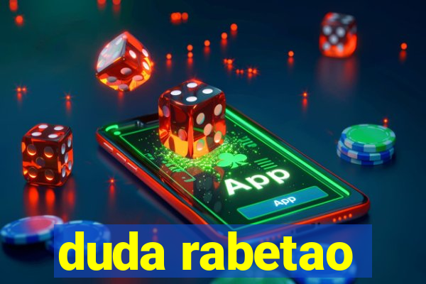 duda rabetao