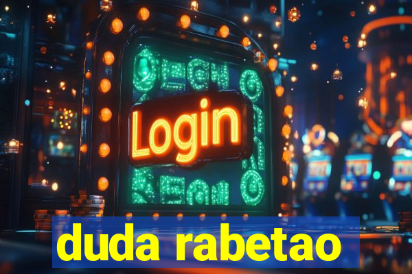 duda rabetao