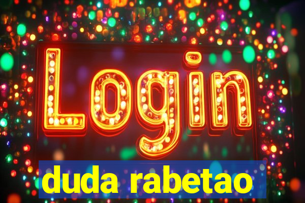duda rabetao