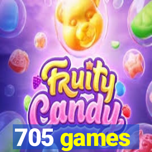 705 games