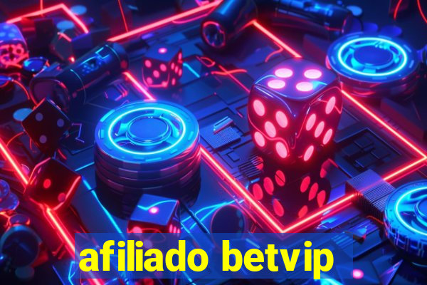 afiliado betvip