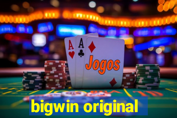 bigwin original