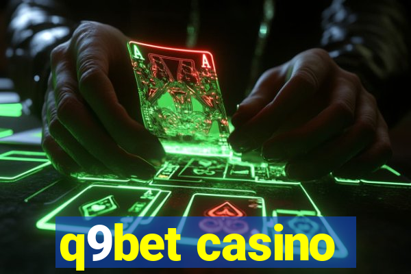 q9bet casino
