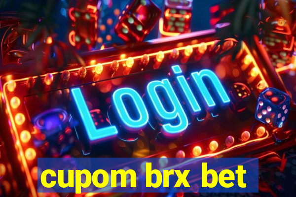 cupom brx bet