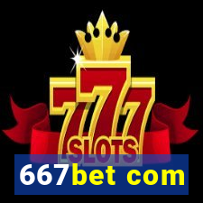 667bet com