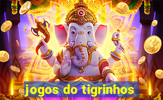 jogos do tigrinhos