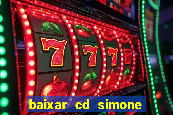 baixar cd simone mendes 2024