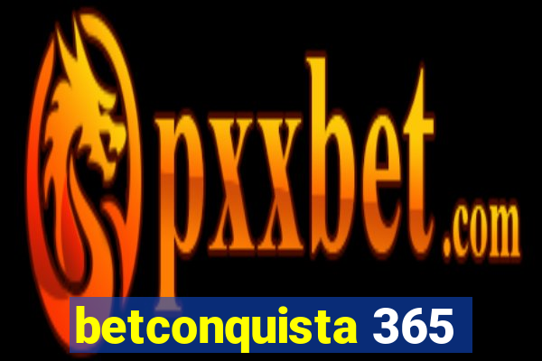 betconquista 365