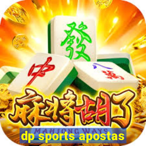 dp sports apostas