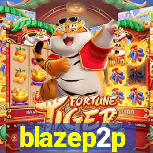 blazep2p