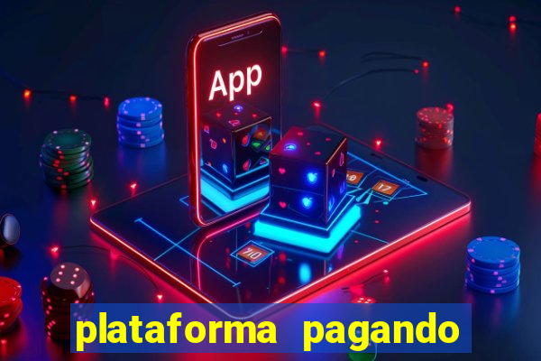 plataforma pagando 30 reais no cadastro