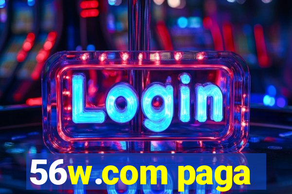 56w.com paga