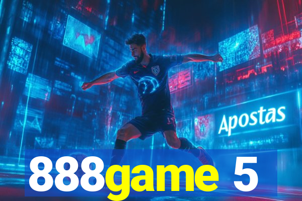 888game 5
