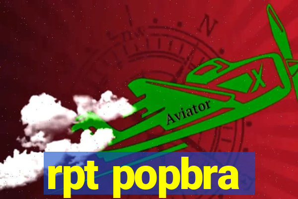 rpt popbra