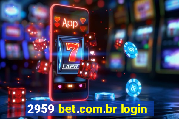 2959 bet.com.br login