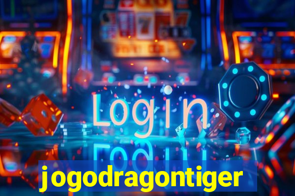 jogodragontiger