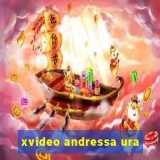 xvideo andressa ura