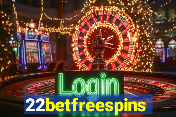 22betfreespins