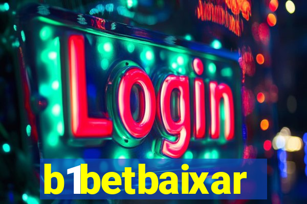 b1betbaixar