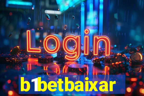 b1betbaixar