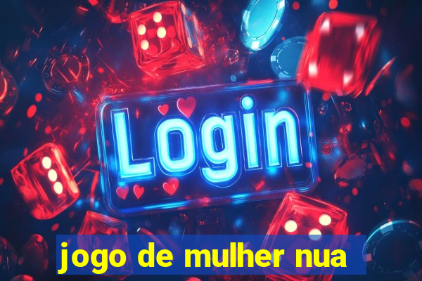 jogo de mulher nua