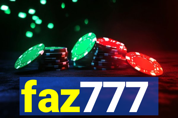 faz777