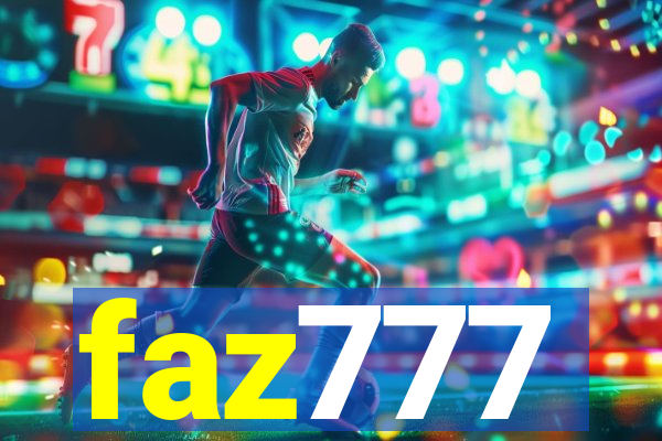 faz777