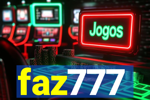 faz777