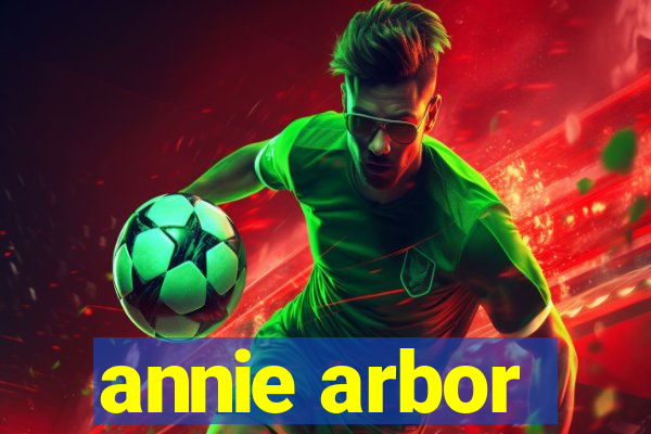 annie arbor
