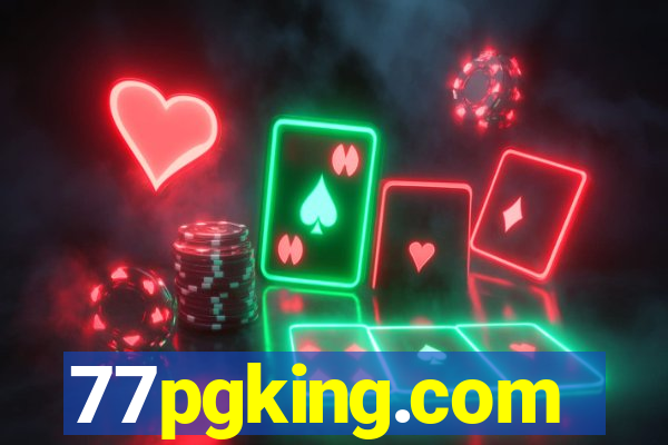 77pgking.com
