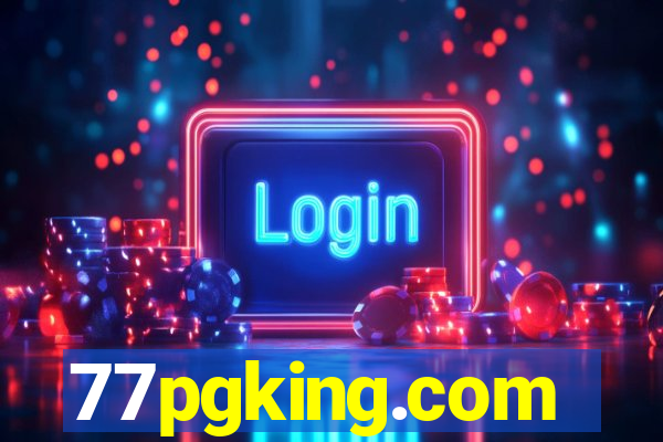 77pgking.com