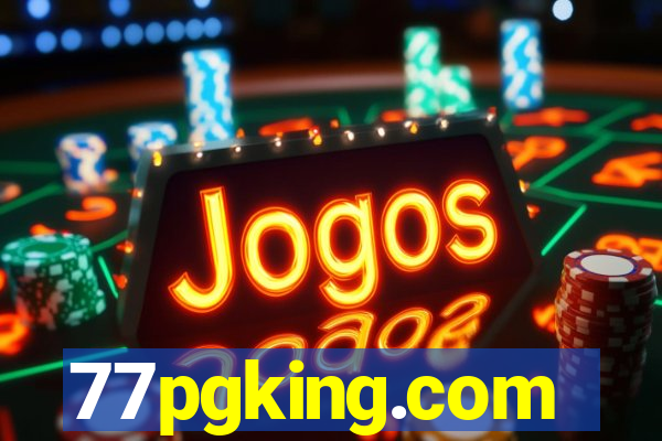 77pgking.com