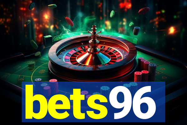 bets96