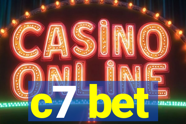 c7 bet