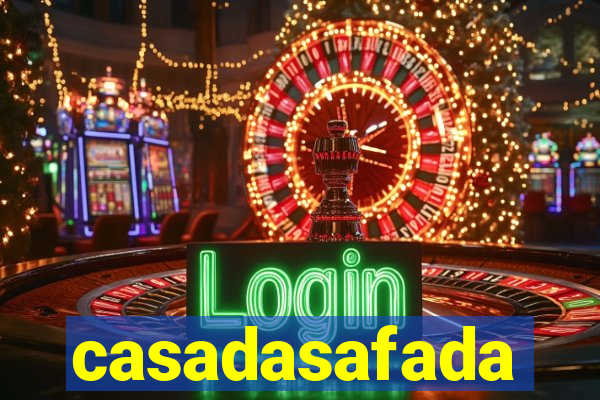 casadasafada